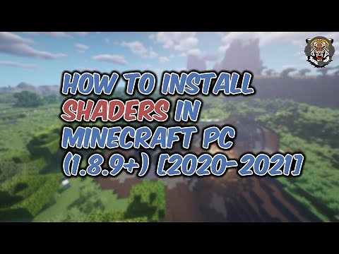 HOW TO INSTALL SHADERS FOR MINECRAFT PC (1.8.9+) [2020-2021]
