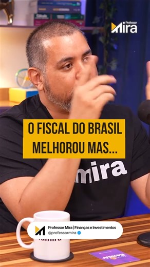 O fiscal do Brasil melhorou mas...