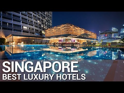 Top 10 Best Luxury Hotels In SINGAPORE | PART 4