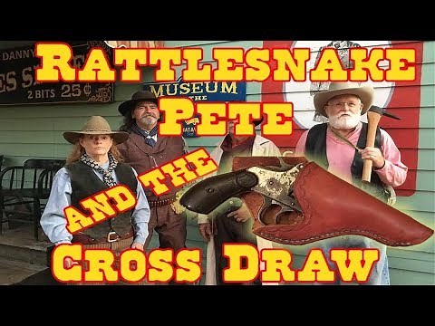 Rattlesnake Pete and the Cross Draw