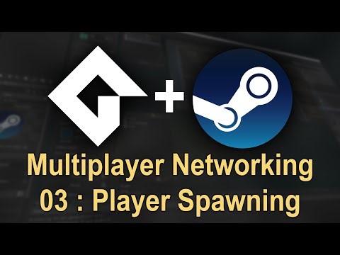 GameMaker Steam Networking Tutorial - Episode 3: Spawning Players