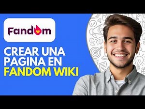 Como Crear una Pagina en Fandom Wiki (2026)
