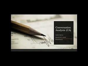 Conversation Analysis