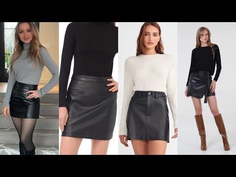 How to Style a Leather Mini Skirt | Modern & Classy Outfit Inspiration