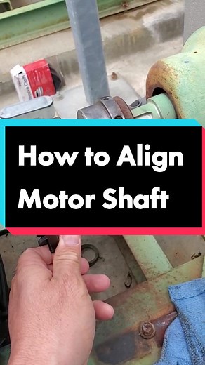 How to Align Motor Shaft