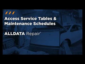 ALLDATA Repair Highlight: Service Tables and Maintenance Schedules