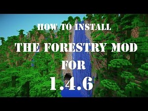 How To Install The Forestry Mod 1.5.2(HD)