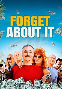 Forget About It (2006)