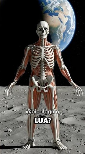 O que acontece com o corpo humano na LUA? #curiosidades #anatomia