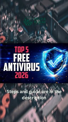 Top 5 Best FREE ANTIVIRUS Software (2026)