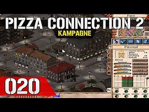 Let's Play Pizza Connection 2 #020 - Das Sorgenkind ausbauen