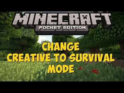 Minecraft PE - Change Creative to Survival Mode