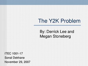 The Y2K Problem - SlideServe