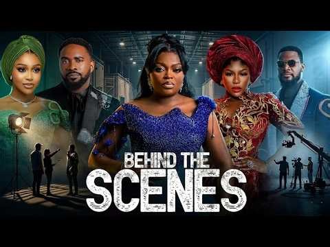 BEHIND THE SCENE - FUNKE AKINDELE, UCHE MONTANA, UZOR ARUKWE, DESTINY ETIKO, ETINOSA IDEMUDIA