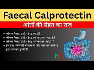 Faecal Calprotectin Test: Detecting Intestinal Inflammation