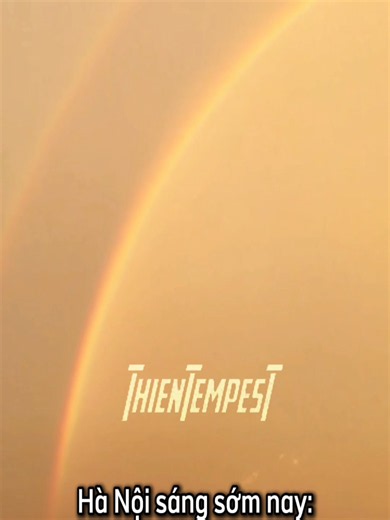 Tình hình bầu trời Hà Nội sáng nay sau khi độ kiếp trước đó: #sét #bão #mưa #thientempest🌪️⚡