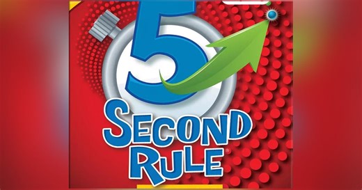 5 Second Rule