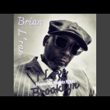 I Love Brooklyn (feat. Mighty F.N.L)