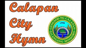 https://www.facebook.com/ILoveCityOfCalapan?ref=hl Be proud Calapeño!!! RESOLUTION NO. 290 CITY ORDINANCE NO. 06 AN ORDINANCE ADOPTING THE CALAPAN HYMN ENTITLED AS “CALAPAN, LUNGSOD NA MINAMAHAL” AS THE OFFICIAL HYMN OF THE CITY OF CALAPAN. TO BE SUNG IN ALL GOVERNMENT OFFICES AND EDUCATIONAL INSTITUTIONS. CALAPAN, LUNGSOD NA MINAMAHAL Sa palad ng D’yos nagkahugis ang pag-asa Hamak na pook umusbong at nagkabunga Lungsod ng Calapan di malilimutan Kahit nakalipas na taong nagdaan Ikaw ay mutya ng 