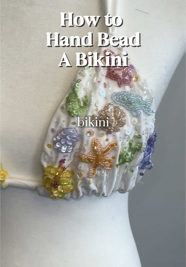 Hand Beading Your Own Bikini: A Step-by-Step Tutorial