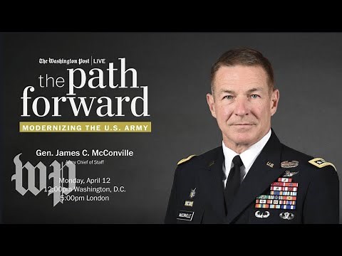 Army Chief of Staff Gen. James C. McConville on modernizing the U.S. Army (Live 4/12)