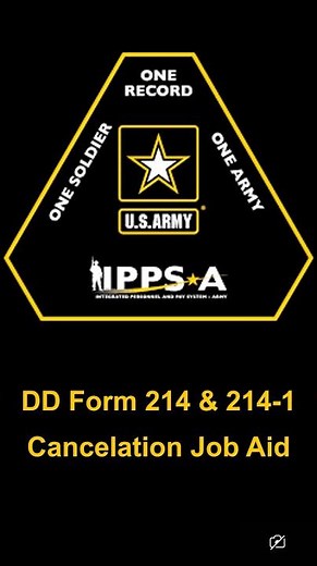 IPPS-A DD214 & 214-1 Cancellation Job Aid #ippsa #army #benefits #dd214 #military #stepbystep #short