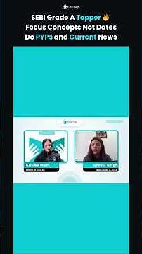 SEBI Grade A Topper Reveals Strategy | PYPs, Policy Tools, Derivatives & Current Affairs