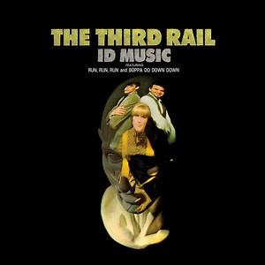The Third Rail - Id Music