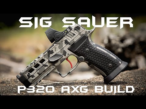Sig Sauer P320 AXG Custom Build