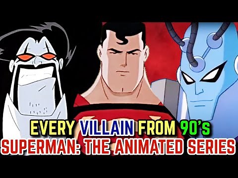 43 (Every) Dominating Villains Of Superman: The Animated Series- All Villains, Explored