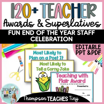 120 Fun *TEACHER & SCHOOL STAFF* Editable Awards and Superlatives Staff Meeting