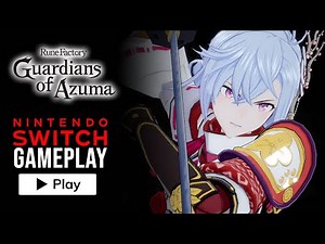 Rune Factory: Guardians of Azuma - Nintendo Switch Gameplay