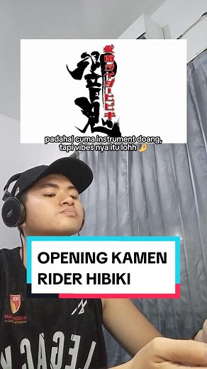 Experience the Nostalgia: Kamen Rider Hibiki Opening