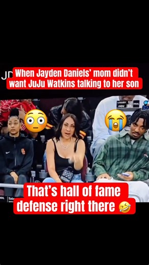 Jayden Daniels’ mom wasn’t playing 🤣