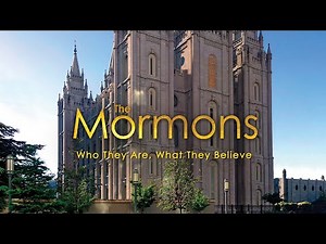 The Mormons: Who They Are, What They Believe | Episode 3 | Are Mormons Christians?