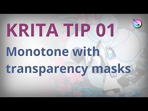 Krita tip 01. Monotone image with Transparency mask