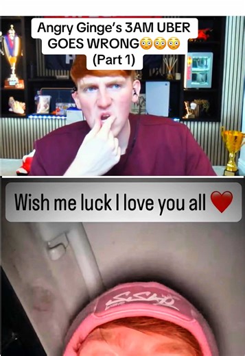 Angry Ginge's 3AM Uber Adventure Gone Wrong