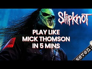 Shred like Mick Thomson (Slipknot) In 5 minutes