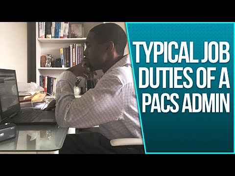 Here's What a PACS Administrator Does - (Healthcare IT Jobs)
