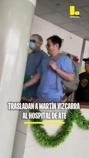 Trasladan a Martín Vizcarra al hospital de Ate