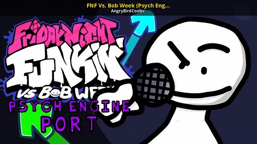 FNF Vs. Bob Week (Psych Engine Port) Mod for Friday Night Funkin' | FNF Mods