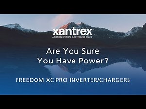 Are You Sure You Have Power? - Xantrex Inverter Charger Troubleshooting
