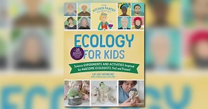 Easy at-home ecological experiments you can try with kids