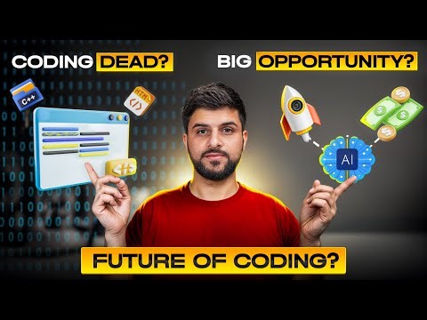 Future of Coding: Is Coding Dead After AI? Or the Next Big Opportunity (3 Real Projects)