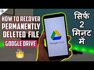 How to Recover Google Drive Permanently Deleted File in Hindi 2020