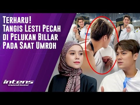 Lesti Teteskan Air Mata Di Pelukan Billar Saat Umroh | Intens Investigasi | Eps 3320