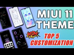 5 Best Customization MIUI 11 Themes for Your Xiaomi Phone | MIUI 11 THEME Store