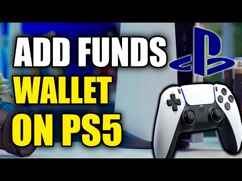 How to Add Funds to Wallet on PS5 & Add Money to Buy Games (Best Method)