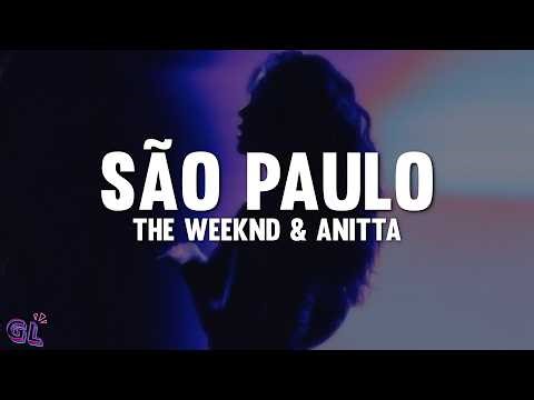 The Weeknd, Anitta - São Paulo (Lyrics)