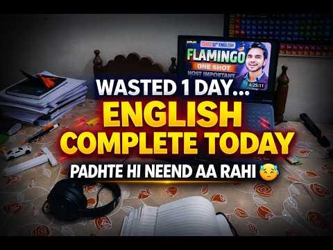 English Exam Tomorrow… And I’m Feeling Sleepy 😭 | CBSE class 12